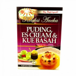 Buku Koleksi Aneka Puding Es Cream Dan Kue Basah