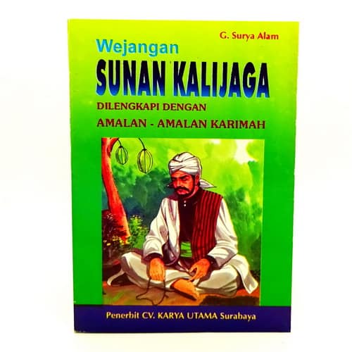 Buku Wejangan Sunan Kalijaga Dengan Amalan Amalan Karimah