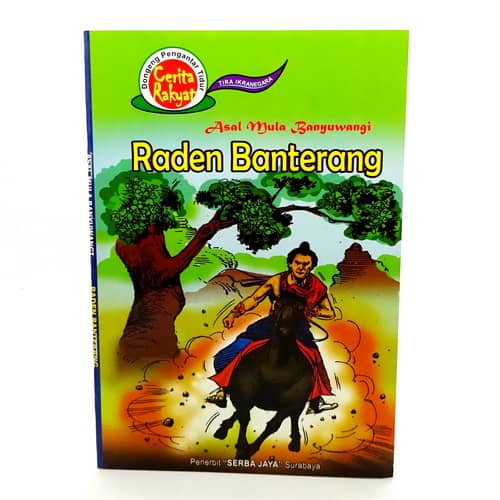 Buku Cerita Rakyat Raden Banterang - Pusaka Dunia