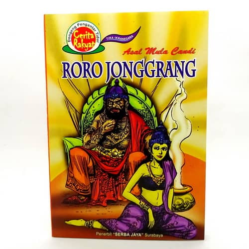 Buku Cerita  Rakyat  Roro Jonggrang Pusaka Dunia