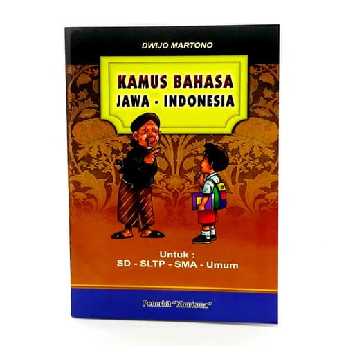 Buku Kamus Bahasa Jawa Indonesia Lengkap - Pusaka Dunia