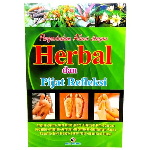 Buku Penyembuhan Alami Dengan Herbal dan Pijat Refleksi 